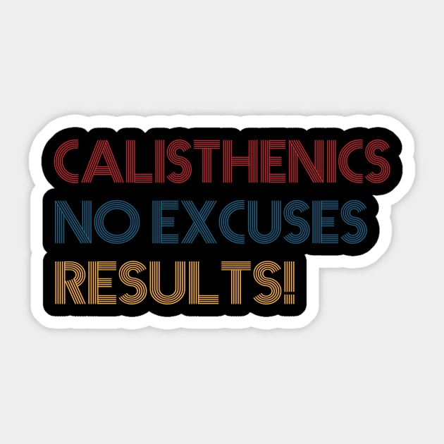 Calisthenics Street Workout Design Sticker by teemey